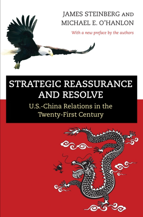 Strategic Reassurance and Resolve (e-bog) af O'Hanlon, Michael E.