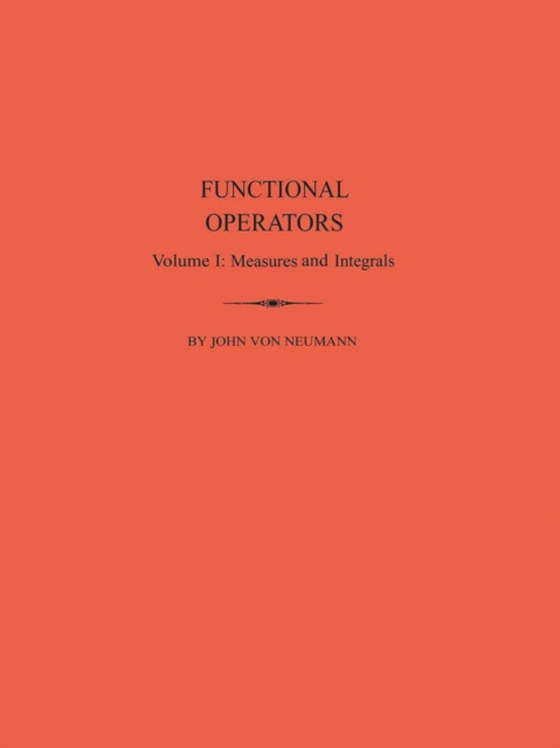 Functional Operators (AM-21), Volume 1