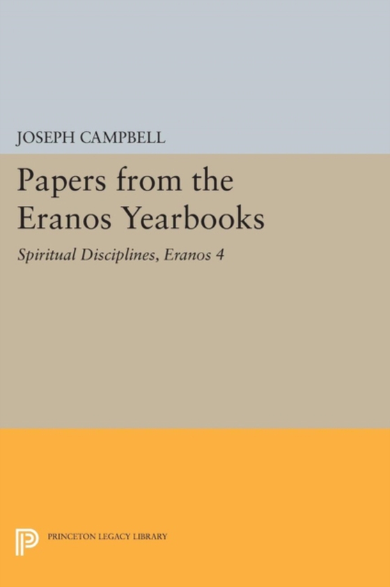 Papers from the Eranos Yearbooks, Eranos 4 (e-bog) af -