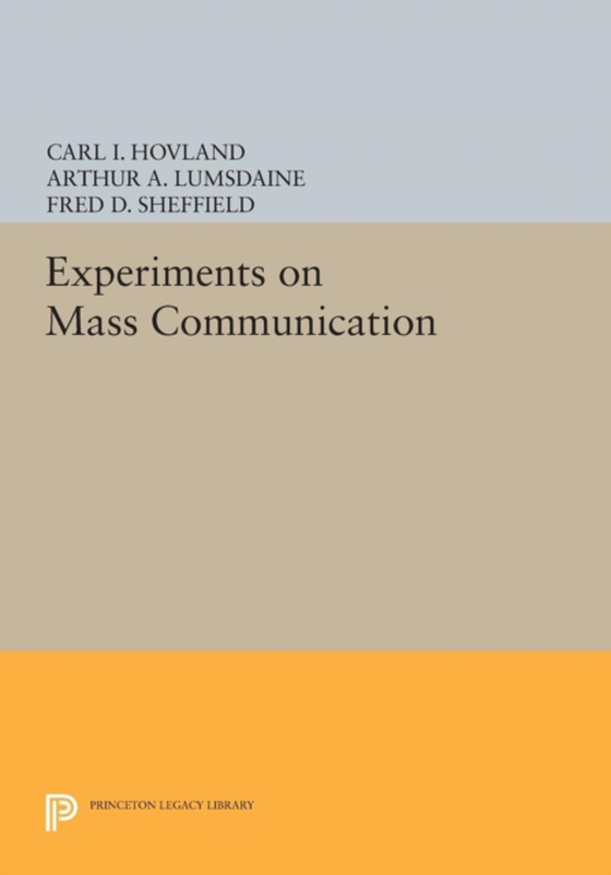 Experiments on Mass Communication (e-bog) af Lumsdaine, A. A.