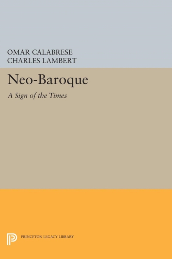 Neo-Baroque (e-bog) af Calabrese, Omar