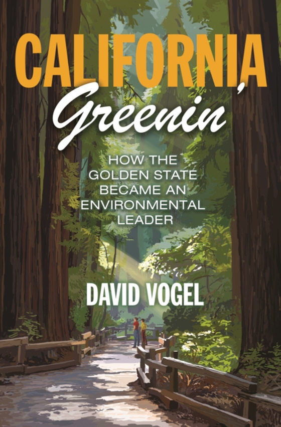 California Greenin' (e-bog) af Vogel, David