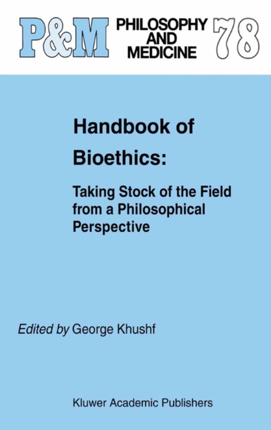 Handbook of Bioethics: (e-bog) af -