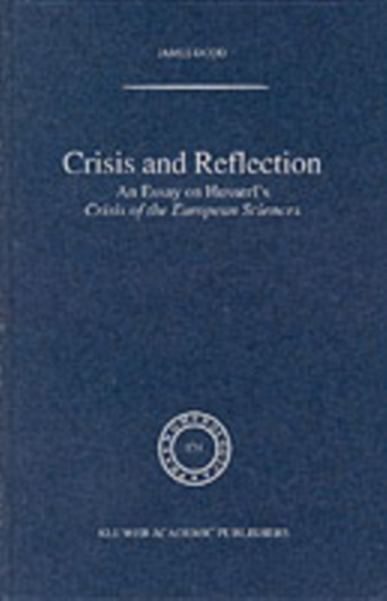 Crisis and Reflection