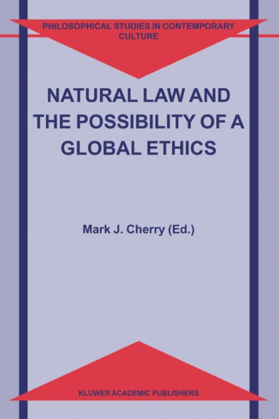 Natural Law and the Possibility of a Global Ethics (e-bog) af -