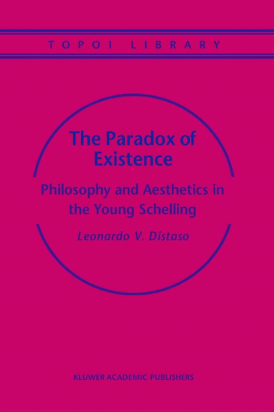 Paradox of Existence (e-bog) af Distaso, Leonardo V.