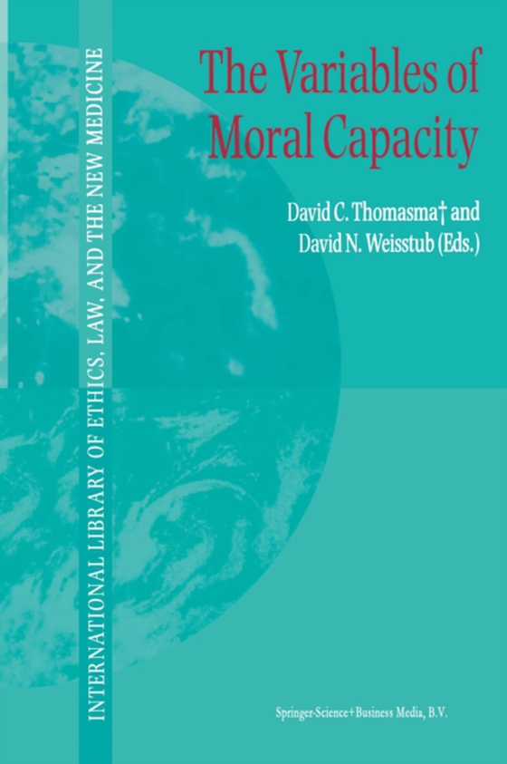 Variables of Moral Capacity