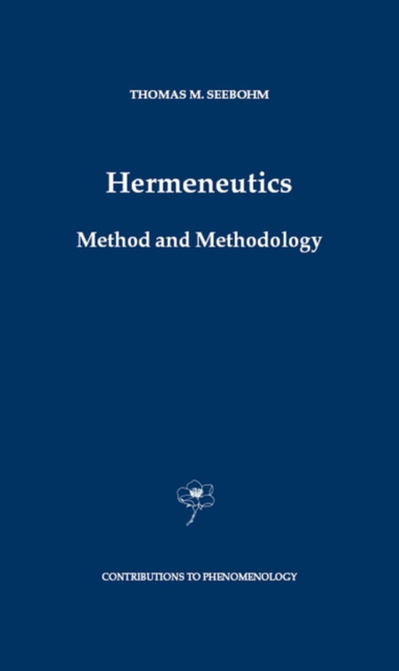 Hermeneutics. Method and Methodology