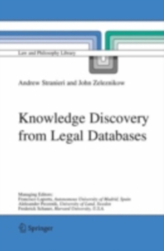 Knowledge Discovery from Legal Databases (e-bog) af Zeleznikow, John