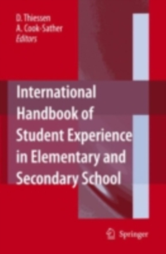 International Handbook of Student Experience in Elementary and Secondary School (e-bog) af -