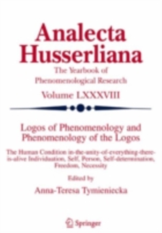 Logos of Phenomenology and Phenomenology of the Logos. Book One