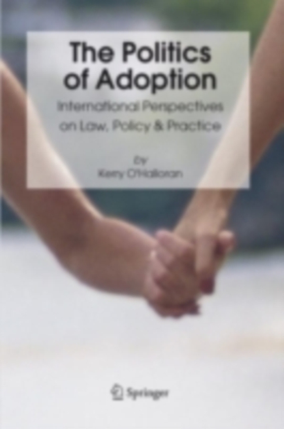 Politics of Adoption (e-bog) af O'Halloran, Kerry