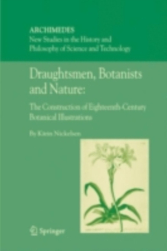 Draughtsmen, Botanists and Nature: (e-bog) af Nickelsen, Karin