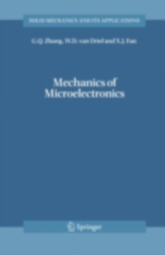 Mechanics of Microelectronics (e-bog) af Fan, X.J.