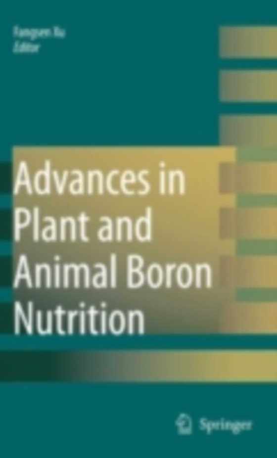 Advances in Plant and Animal Boron Nutrition (e-bog) af -