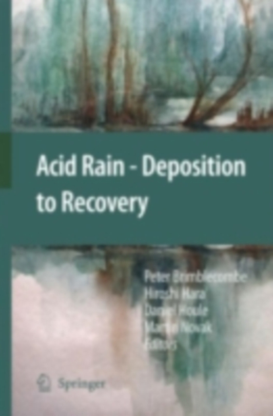 Acid Rain - Deposition to Recovery (e-bog) af -