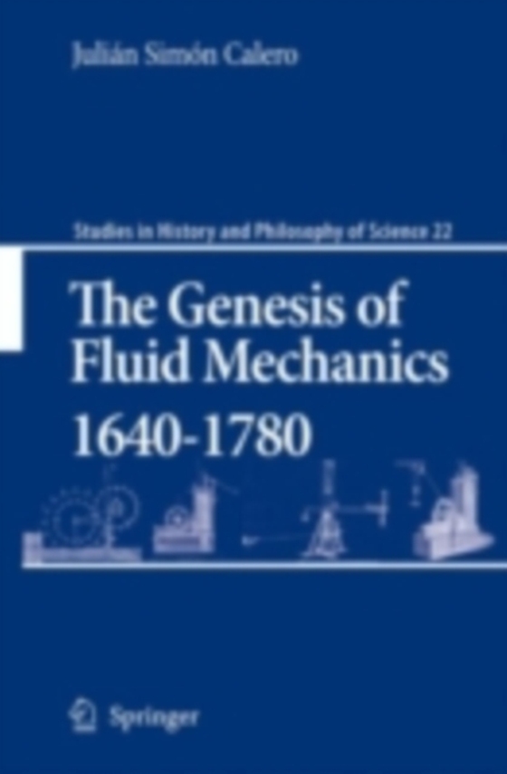 Genesis of Fluid Mechanics 1640-1780 (e-bog) af Calero, Julian Simon