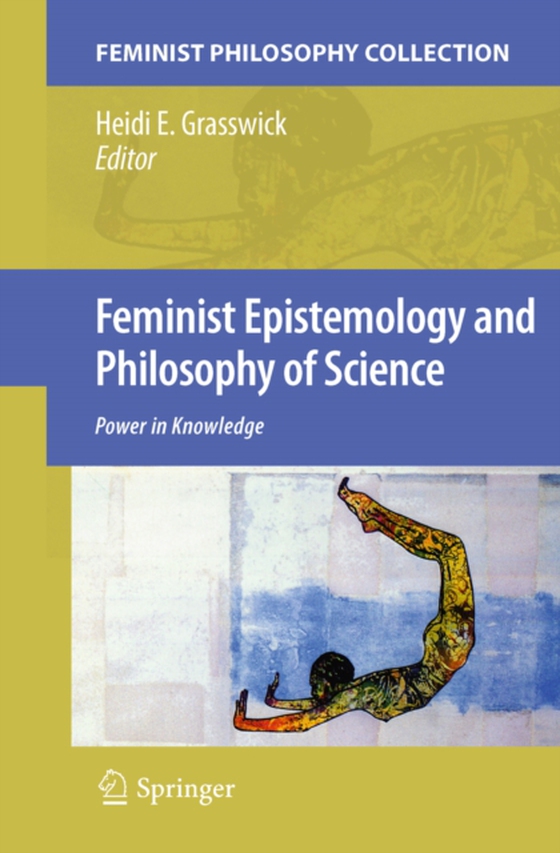 Feminist Epistemology and Philosophy of Science (e-bog) af -