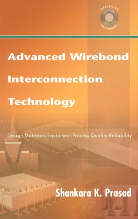 Advanced Wirebond Interconnection Technology (e-bog) af Prasad, Shankara K.