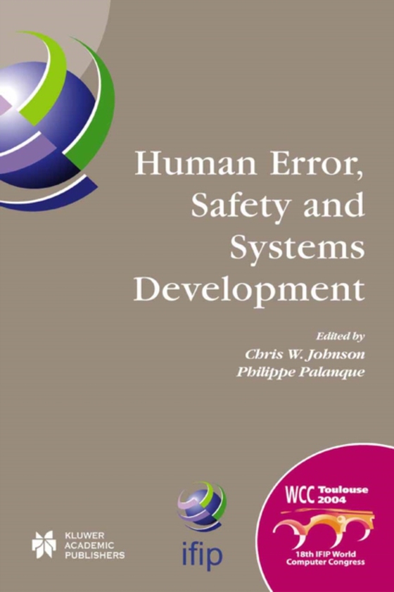 Human Error, Safety and Systems Development (e-bog) af -