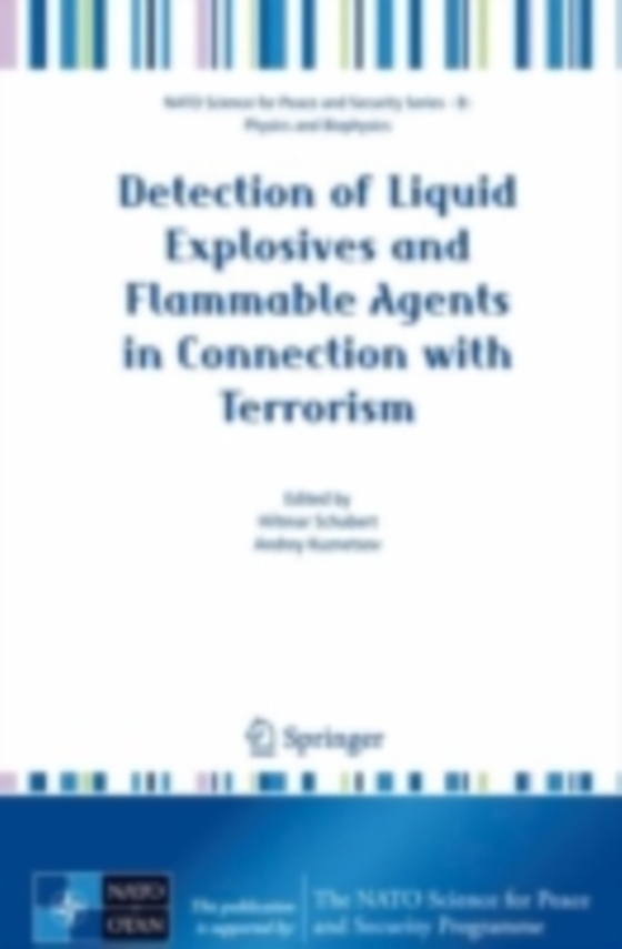 Detection of Liquid Explosives and Flammable Agents in Connection with Terrorism (e-bog) af -