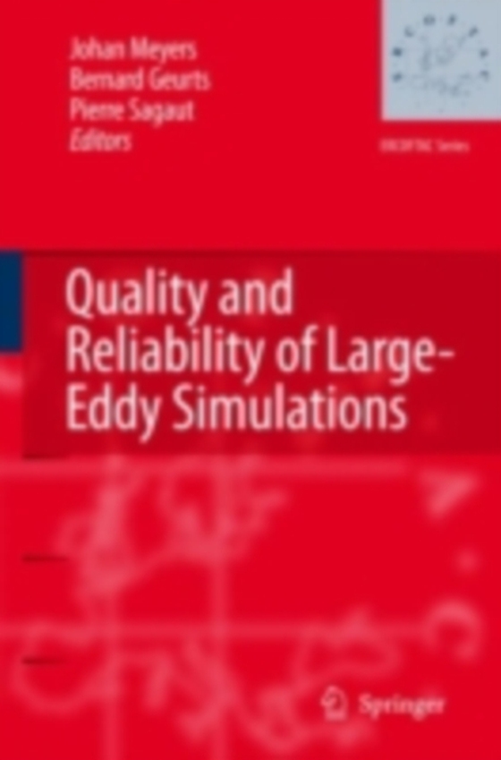 Quality and Reliability of Large-Eddy Simulations (e-bog) af -