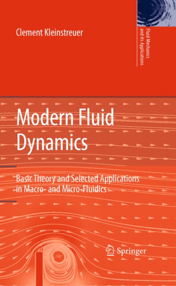 Modern Fluid Dynamics (e-bog) af Kleinstreuer, Clement