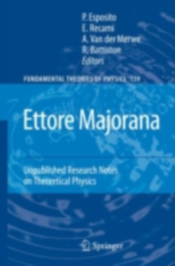 Ettore Majorana: Unpublished Research Notes on Theoretical Physics (e-bog) af -