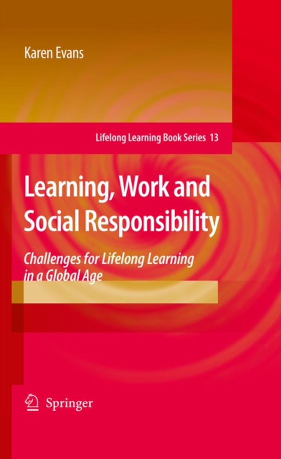 Learning, Work and Social Responsibility