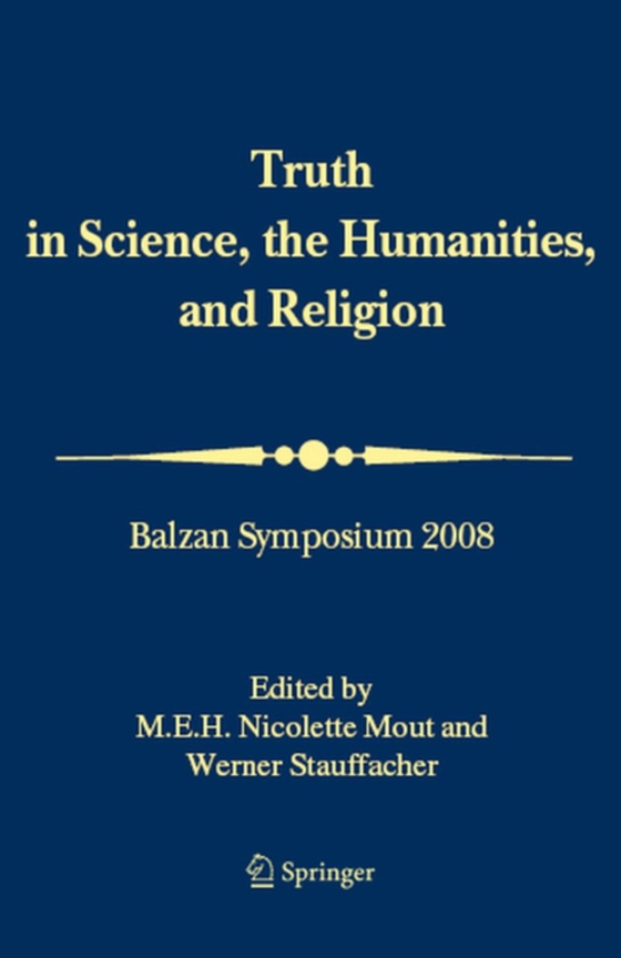 Truth in Science, the Humanities and Religion (e-bog) af -