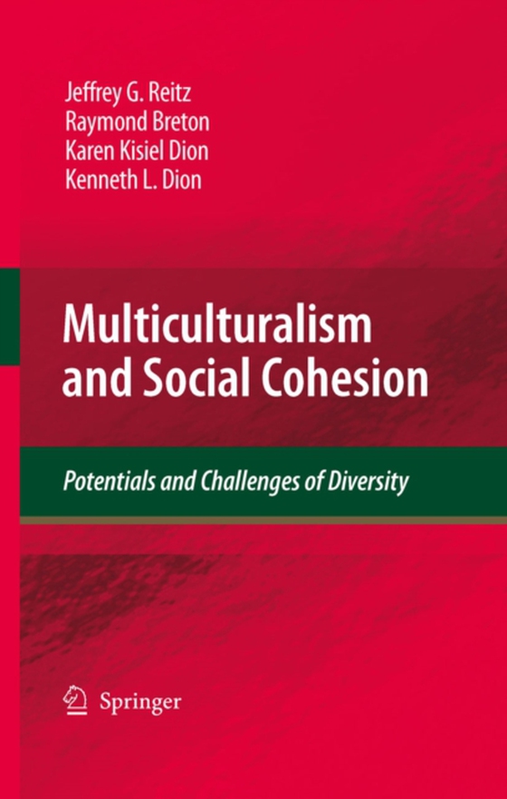 Multiculturalism and Social Cohesion (e-bog) af Dion, Kenneth L.