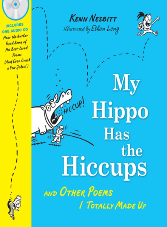 My Hippo Has the Hiccups (e-bog) af Kenn Nesbitt, Nesbitt