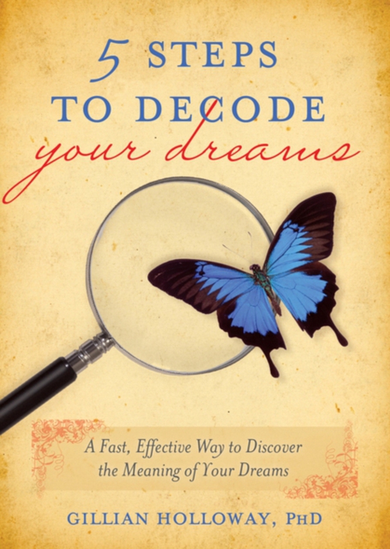 5 Steps to Decode Your Dreams