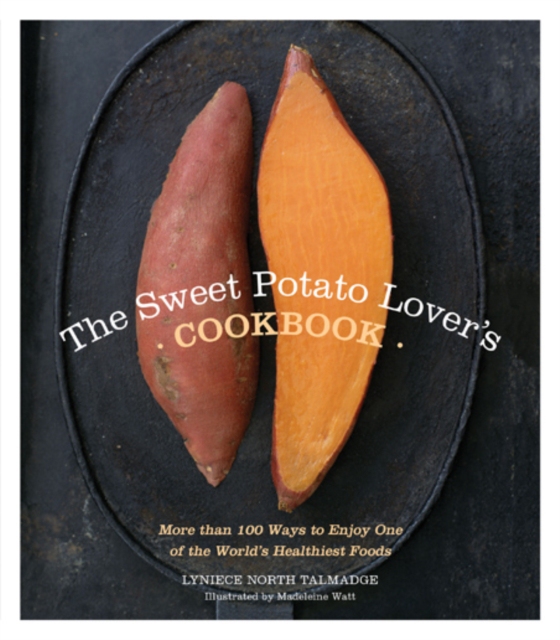 Sweet Potato Lover's Cookbook (e-bog) af Lyniece North Talmadge, North Talmadge