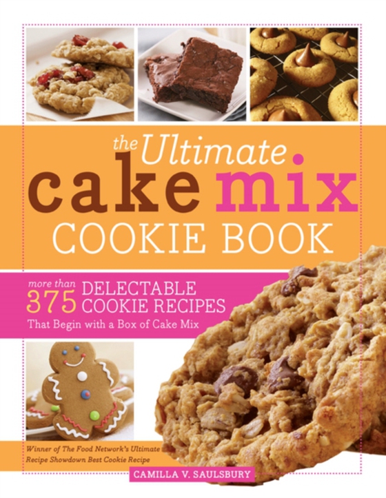 Ultimate Cake Mix Cookie Book (e-bog) af Camilla Saulsbury, Saulsbury