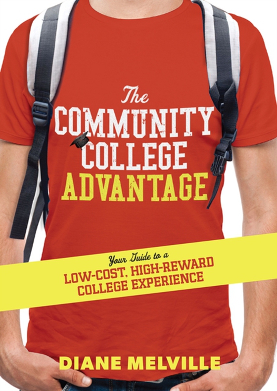 Community College Advantage (e-bog) af Diane Melville, Melville