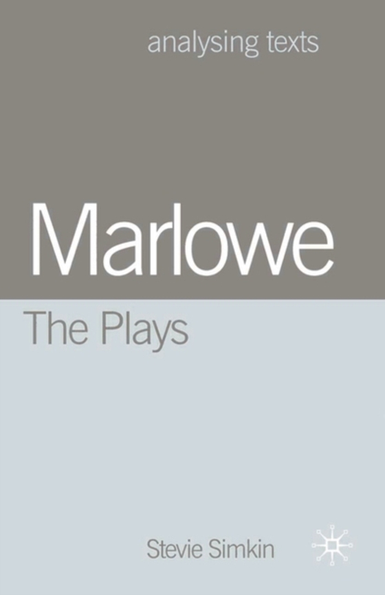 Marlowe: The Plays (e-bog) af Stevie Simkin, Simkin