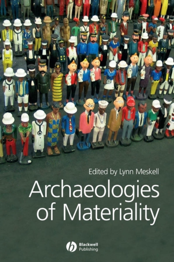 Archaeologies of Materiality (e-bog) af -