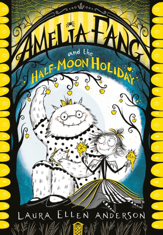 Amelia Fang and the Half-Moon Holiday (e-bog) af Anderson, Laura Ellen