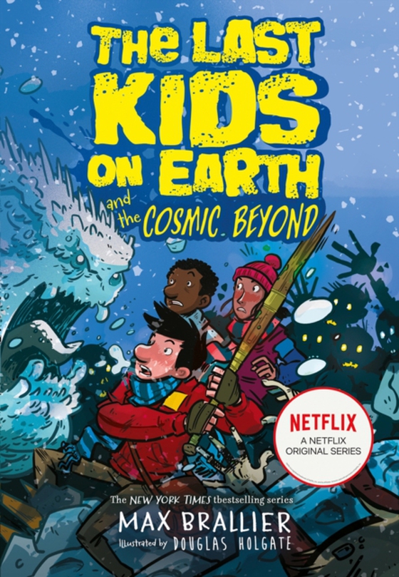 Last Kids on Earth and the Cosmic Beyond (e-bog) af Brallier, Max