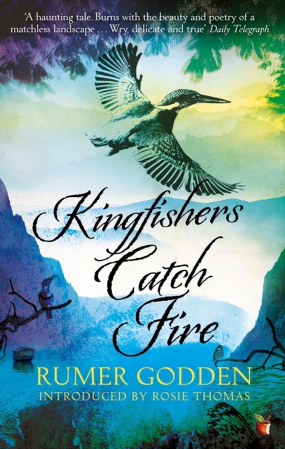 Kingfishers Catch Fire (e-bog) af Godden, Rumer