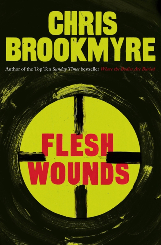 Flesh Wounds (e-bog) af Brookmyre, Chris