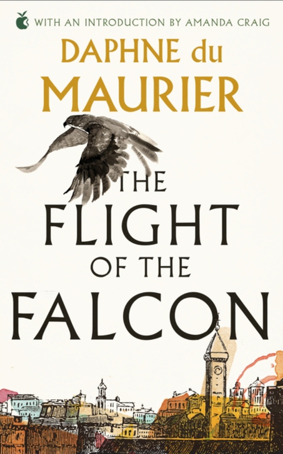 Flight Of The Falcon (e-bog) af Maurier, Daphne Du