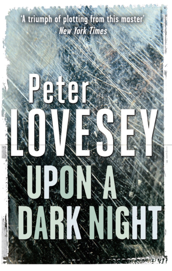 Upon A Dark Night (e-bog) af Lovesey, Peter