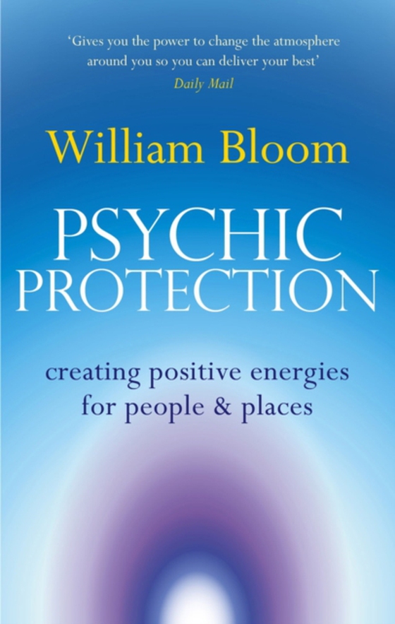 Psychic Protection (e-bog) af Bloom, William