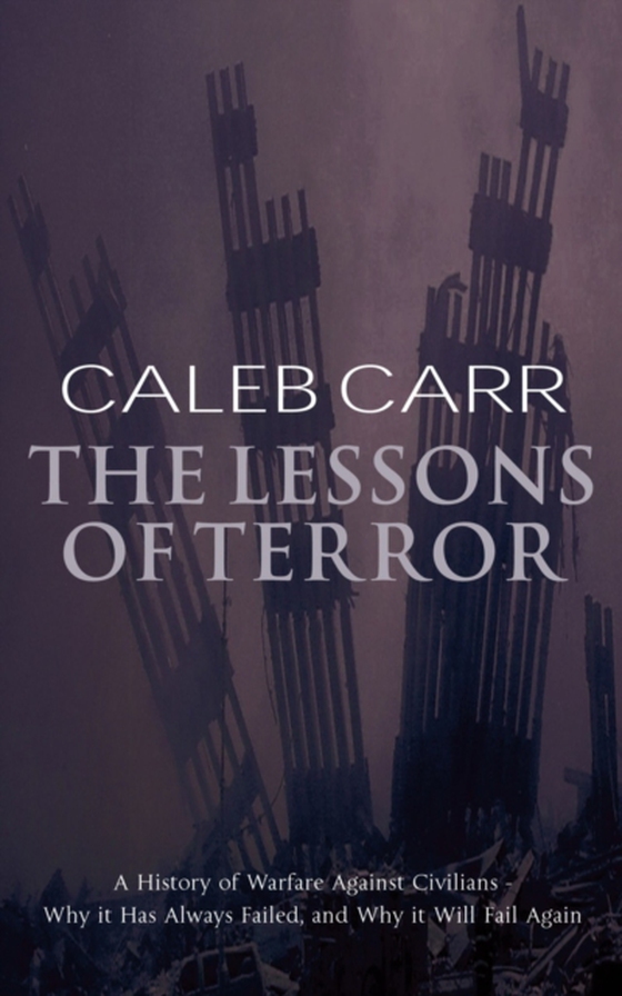 Lessons Of Terror (e-bog) af Carr, Caleb