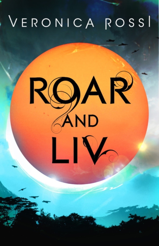 Roar and Liv (e-bog) af Rossi, Veronica