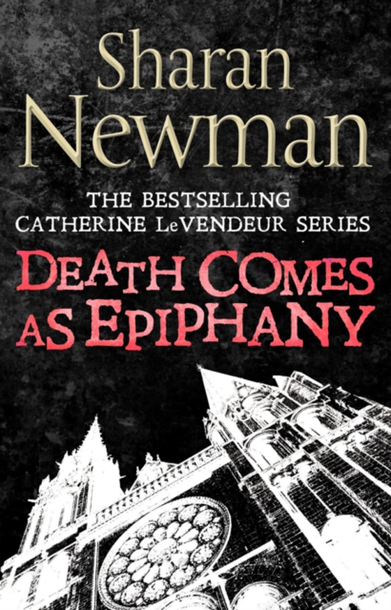 Death Comes as Epiphany (e-bog) af Newman, Sharan