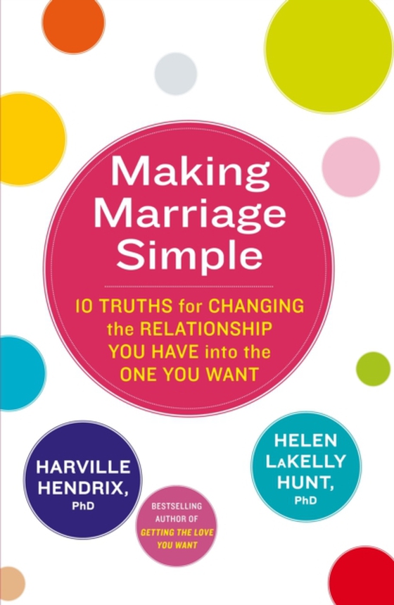 Making Marriage Simple (e-bog) af Hunt, Helen LaKelly