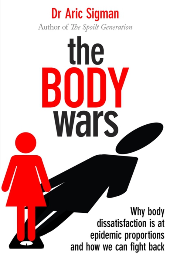 Body Wars (e-bog) af Sigman, Aric